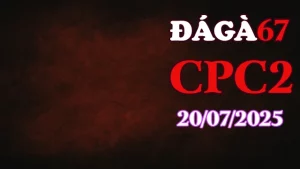 Xem Lại Đá Gà C2 Hôm Nay Ngày 20/07/2025