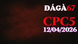 Xem Video Đá Gà Trực Tiếp CPC5 Ngày 12042026
